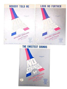 Vintage No Strings Sheet Music Lot Of 3 Richard Rodgers Nobody Told Me 1962 Song